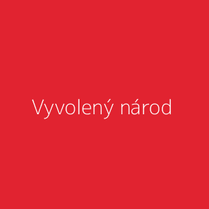 Vyvolený národ